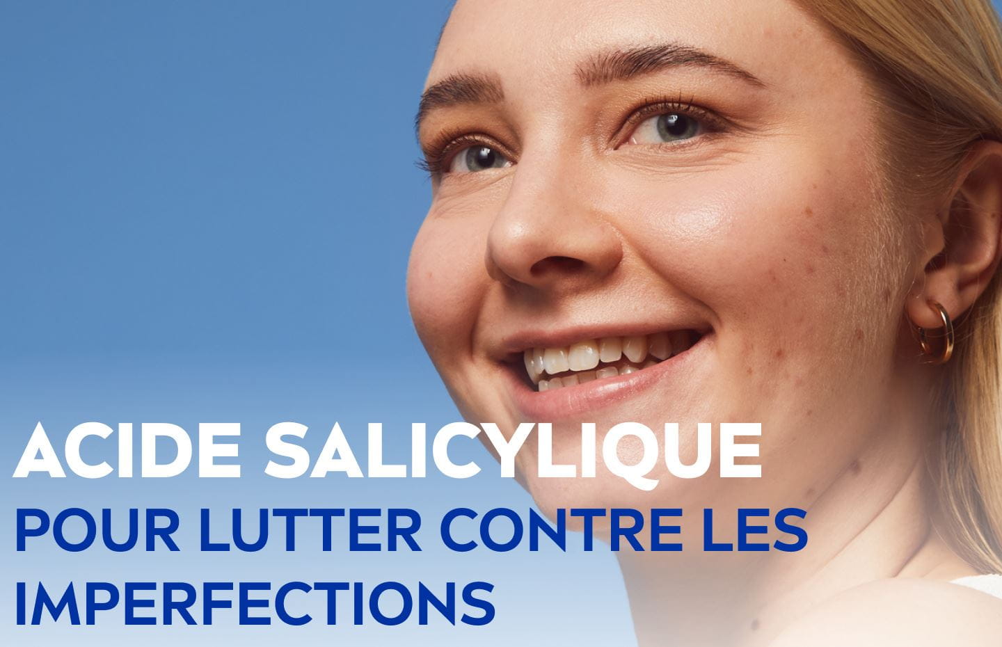 Acide salicylique : pour lutter contre les imperfections