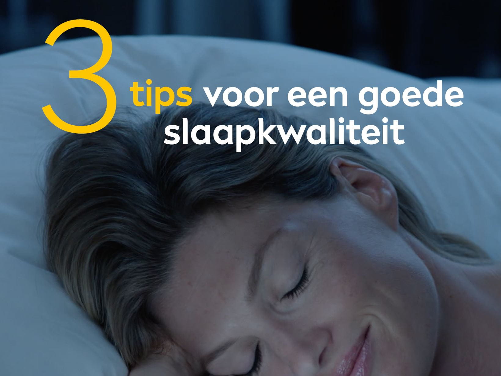 3 tips voor een goede slaapkwaliteit
