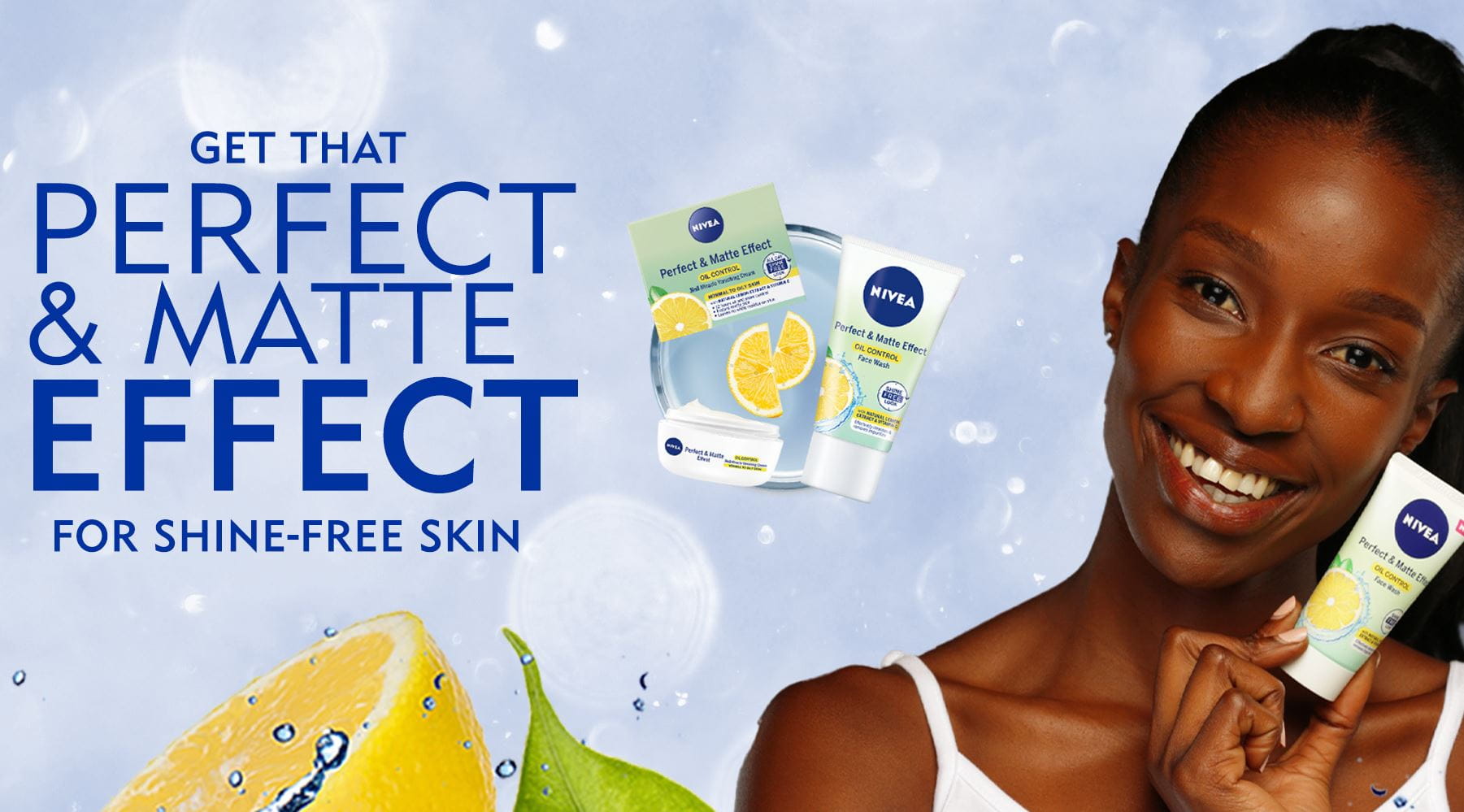NIVEA Perfect & Matte Effect Oil Control. Keep it matte: Shine & Oil - free skin that lasts