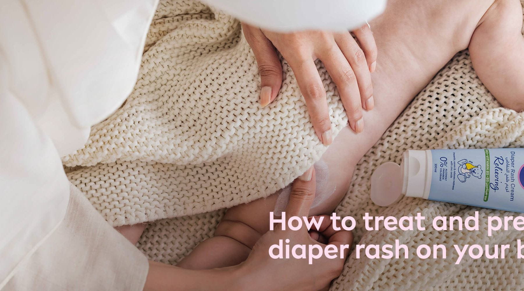 How to Treat & Prevent Diaper Rash on Babies