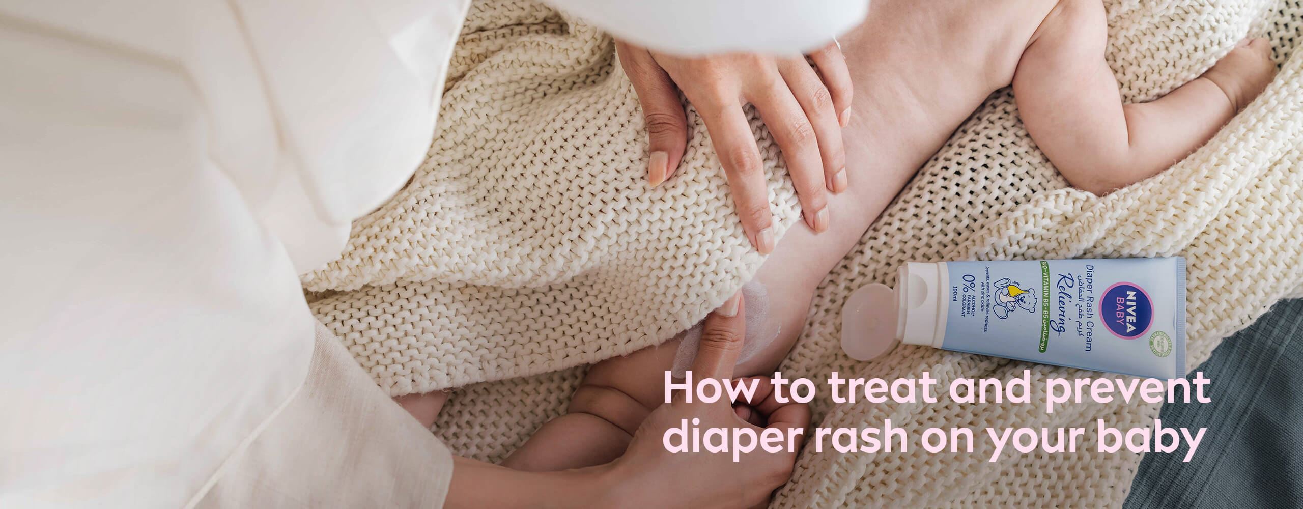 How to treat and prevent diaper rash on your baby