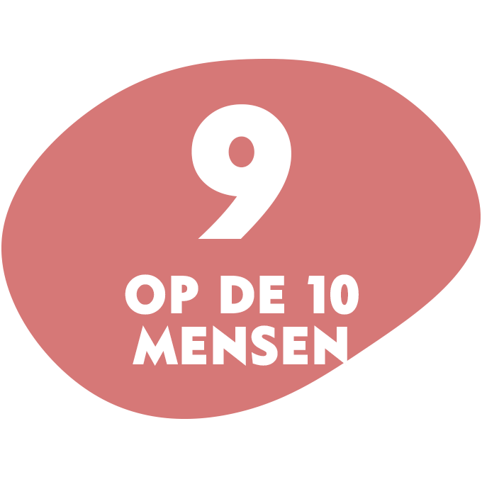 9 VAN DE 10 MENSEN