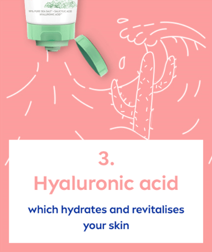 Hyaluronic acid which hydrates and revitalises your skin